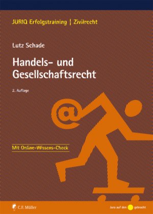 gebrauchtes Buch – Lutz Schade – Handels- und Gesellschaftsrecht