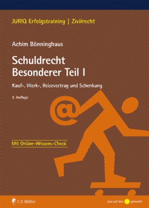 ISBN 9783811472136: Schuldrecht Besonderer Teil I - Kauf-, Werk-, Reisevertrag und Schenkung