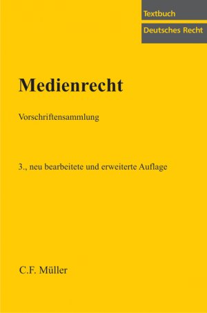 ISBN 9783811475205: Medienrecht – Vorschriftensammlung