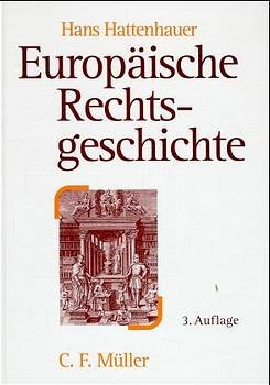 ISBN 9783811490987: Europäische Rechtsgeschichte