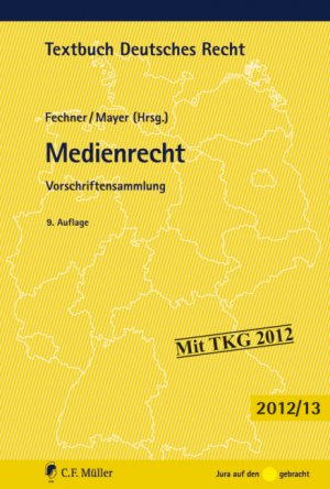 ISBN 9783811494893: Medienrecht – Vorschriftensammlung