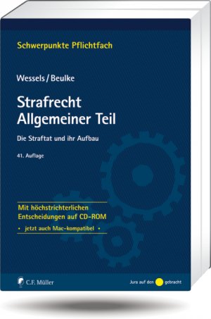 ISBN 9783811498235: Strafrecht Allgemeiner Teil – Die Straftat und ihr Aufbau - Mit höchstrichterlichen Entscheidungen auf CD-ROM