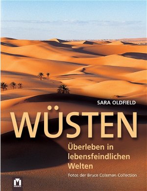 ISBN 9783811811133: Wüsten – Überleben in lebensfeindlichen Welten