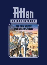 ISBN 9783811815001: Atlan-Zeitabenteuer,  An der Wiege der Menschheit mit signiertem Reservierungs-Zertifikat