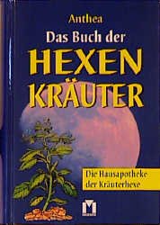 ISBN 9783811816879: Das Buch der Hexenkräuter