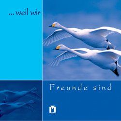 ISBN 9783811817890: ... weil wir Freunde sind