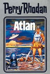 gebrauchtes Buch – William Voltz – Atlan. Perry Rhodan 07. (Perry Rhodan Silberband, Band 7) [Red.: William Voltz]