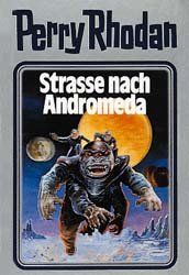 ISBN 9783811820357: Straße nach Andromeda. Perry Rhodan 21. (Perry Rhodan Silberband, Band 21) [Red.: Horst Hoffmann]