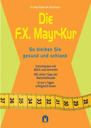 ISBN 9783811829329: Die F. X. Mayr-Diät