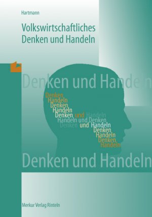 ISBN 9783812001915: Volkswirtschaftliches Denken und Handeln.