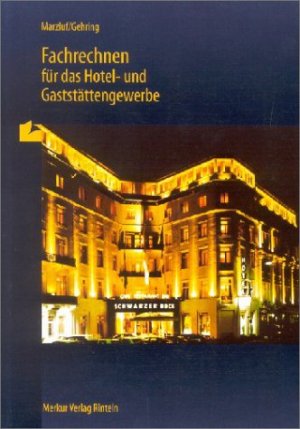 ISBN 9783812002752: Fachrechnen für das Hotel- und Gaststättengewerbe