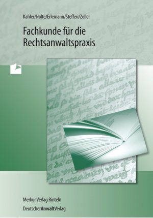 gebrauchtes Buch – Kurt Kähler – Fachkunde für die Rechtsanwaltspraxis. Kähler ... / Fachbücher für Ausbildung und Praxis