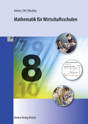 ISBN 9783812003667: Mathematik für Wirtschaftsschulen - - Jahrgangsstufe 8