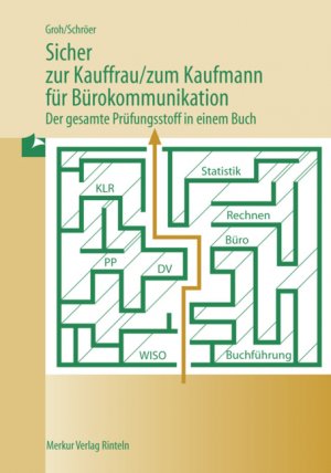 ISBN 9783812004244: Sicher zur Kauffrau /zum Kaufmann für Bürokommunikation