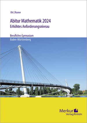 ISBN 9783812010337: Abitur Mathematik 2024 erhöhtes Anforderungsniveau - Berufliches Gymnasium