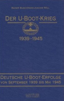 ISBN 9783813205138: Der U-Boot-Krieg Band 3 – Deutsche U-Boot-Erfolge von September 1939 bis Mai 1945