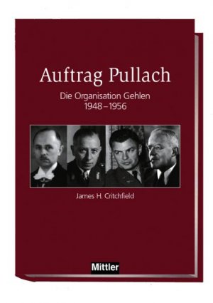 ISBN 9783813208481: Auftrag Pullach