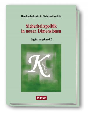 ISBN 9783813208955: Sicherheitspolitik in neuen Dimensionen - Ergänzungsband 2