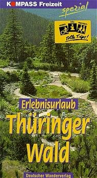 ISBN 9783813403299: Erlebnisurlaub Thüringer Wald