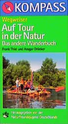 ISBN 9783813403398: Auf Tour in der Natur