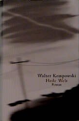 gebrauchtes Buch – Walter Kempowski – Heile Welt, Signiert!!