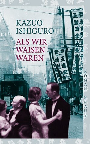 ISBN 9783813501681: Als wir Waisen waren