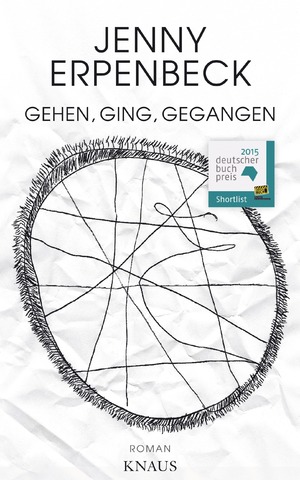 gebrauchtes Buch – Jenny Erpenbeck – Gehen, ging, gegangen: Roman