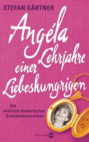 ISBN 9783813505528: Angéla - Lehrjahre einer Liebeshungrigen - Ein erotisch-historischer Schelminnenroman