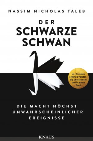 gebrauchtes Buch – Taleb, Nassim Nicholas – Der Schwarze Schwan: Die Macht höchst unwahrscheinlicher Ereignisse. Aus dem Englischen von Ingrid Proß-Gill.