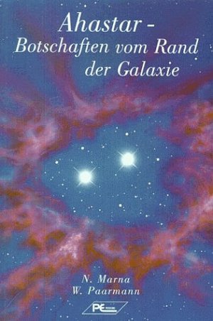 ISBN 9783813804416: Ahastar - Botschaten vom Rand der Galaxie