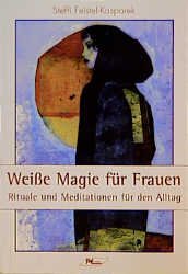 ISBN 9783813805000: Weisse Magie für Frauen