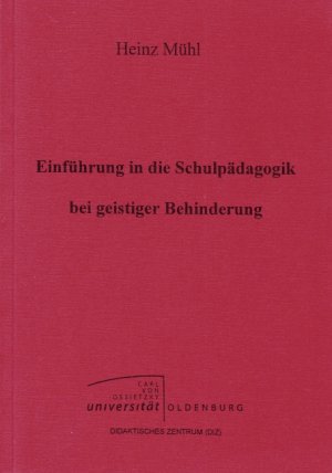 ISBN 9783814205892: Einführung in die Schulpädagogik bei geistiger Behinderung