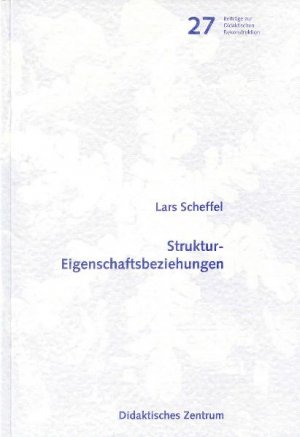 ISBN 9783814222004: Struktur-Eigenschaftsbeziehungen