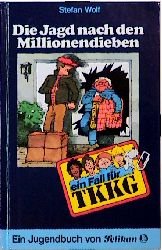 ISBN 9783814401010: TKKG / Die Jagd nach den Millionendieben