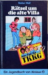 gebrauchtes Buch – Stefan Wolf – Rätsel um die alte Villa / Stefan Wolf gebrauchtes Buch – Stefan Wolf – Rätsel um die alte Villa / Stefan Wolf