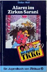 ISBN 9783814401102: TKKG / Alarm im Zirkus Sarani