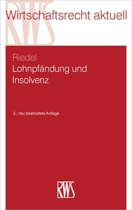 ISBN 9783814513577: Lohnpfändung und Insolvenz