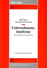 ISBN 9783814593180: Unternehmensinsolvenz – Abwicklung und Liquidation