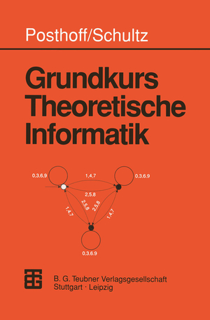 gebrauchtes Buch – Konrad Schultz – Grundkurs Theoretische Informatik (German Edition)