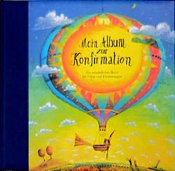 gebrauchtes Buch – Mein Album zur Konfirmation - Ein persönliches Buch für Fotos und Erinnerungen