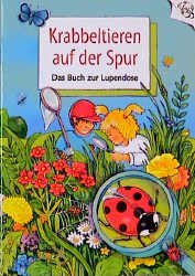 ISBN 9783815717547: Krabbeltieren auf der Spur – Das Buch zur Lupendose