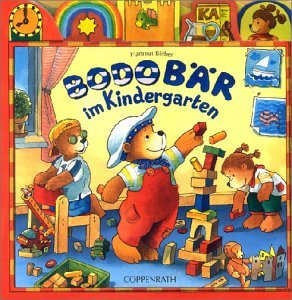 ISBN 9783815727973: Bodo Bär im Kindergarten