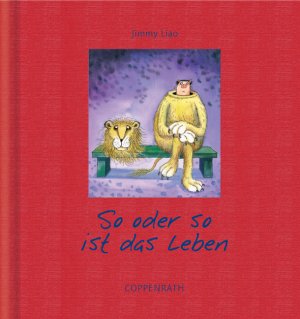 ISBN 9783815734544: So oder so ist das Leben (Geschenkbücher für Erwachsene)