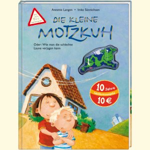 gebrauchtes Buch – Annette Langen – Die kleine Motzkuh (10 Jahre Jubiläumsausgabe)