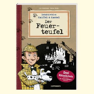 gebrauchtes Buch – Kai Haferkamp – Detektivbüro Kniffel & Knobel: Der Feuerteufel: Drei Rätselkrimis für clevere Detektive