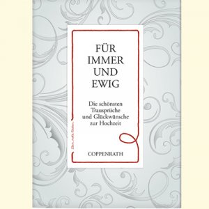 gebrauchtes Buch – Inga Hagemann – Für immer und ewig - die schönsten Trausprüche und Glückwünsche zur Hochzeit