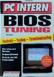 ISBN 9783815814178: BIOS-Tuning : [Technik, Tuning, Troubleshooting] / Heinz Lange