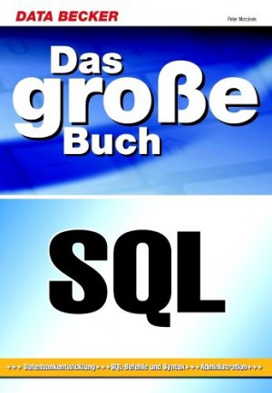 ISBN 9783815820629: Das große Buch SQL