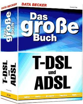 ISBN 9783815821541: Das große Buch T-DSL und ADSL