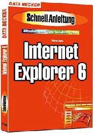 ISBN 9783815821862: Internet Explorer 6